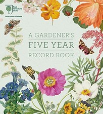 RHS A Gardener's Five Year
