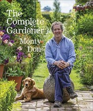 The Complete Gardener: A